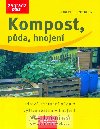 Kompost, pda, hnojen - Robert Sulzberger