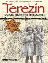 Terezin: Voices from the Holocaust - Thomson Ruth, Thomson Ruth