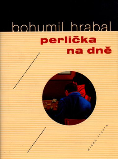 Perlika na dn - Bohumil Hrabal