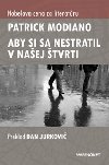 Aby si sa nestratil v naej tvrti - Patrick Modiano