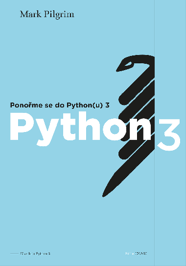 Ponořme se do Python(u) 3 - Mark Pilgrim 