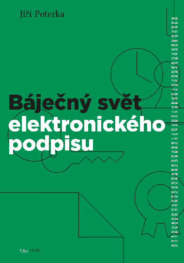Bjen svt elektronickho podpisu - Ji Peterka 
