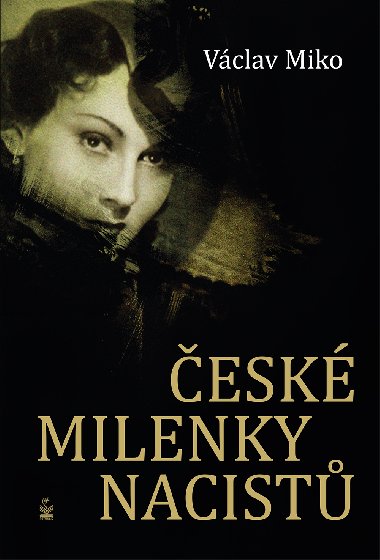esk milenky nacist - Vclav Miko 