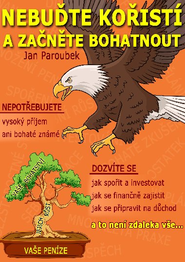 Nebute koist a zante bohatnout - Jan Paroubek 