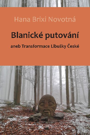 Blanick putovn - Hana Brixi Novotn 