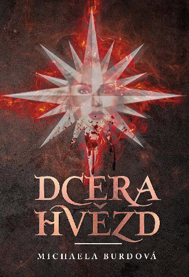 Dcera hvzd - Michaela Burdov 