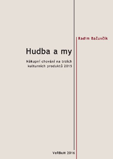 Hudba a my - Radim Bauvk 