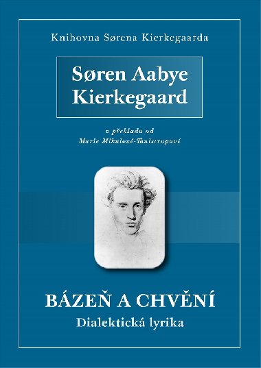 Bze a chvn - Soren Aabye Kierkegaard 