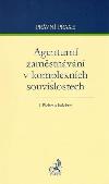 Agenturn zamstnvn v komplexnch souvislostech - Pichrt Jan