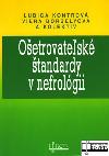 Oetrovatesk tandardy v nefrolgii - Kontrov Lubica