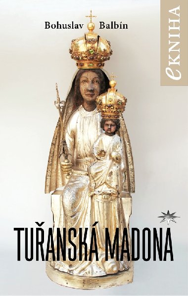 Tuansk Madona - Bohuslav Balbn 