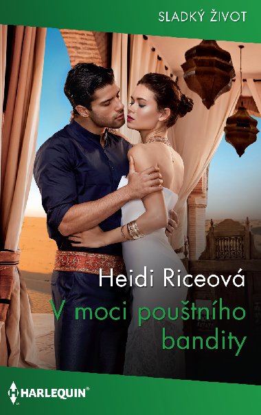 V moci poutnho bandity - Heidi Riceov 