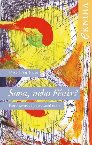 Sova, nebo Fnix? - Pavel Ambros 