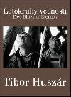 Letokruhy vnosti (slovensky) - Huszr Tibor