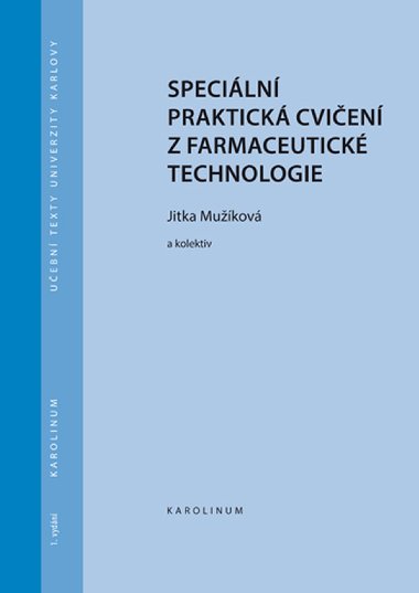 Speciln praktick cvien z farmaceutick technologie - Jitka Mukov 