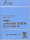 esk stranick systm ve 20.stolet - Cabada Ladislav