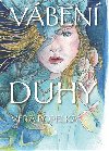 Vben duhy - Popelka Vera