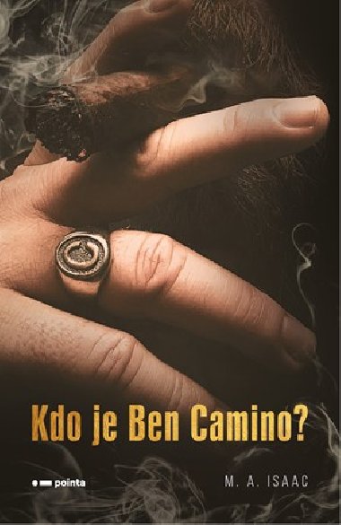 Kdo je Ben Camino? - M. A. Isaac 