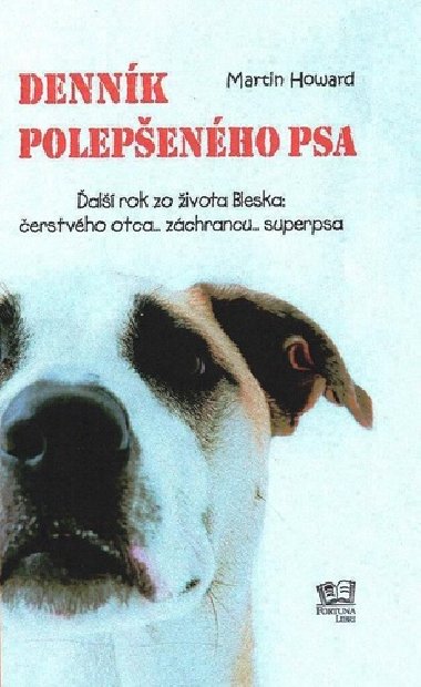 Dennk polepenho psa - Martin Howard