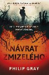 Nvrat zmizelho - Philip Gray