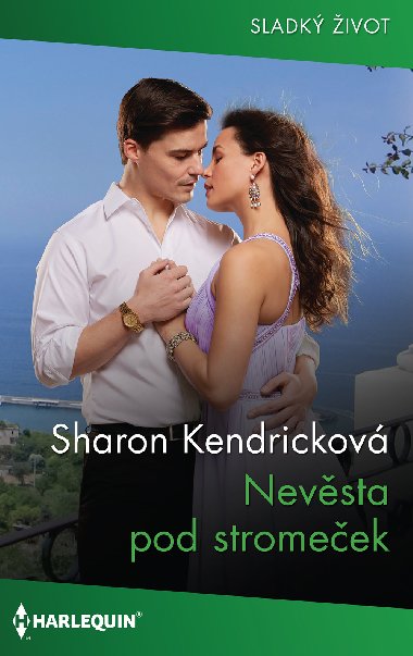 Nevsta pod stromeek - Sharon Kendrickov 