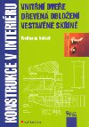 Konstrukce v interiru - Wolfgang Nutsch; Martin astn