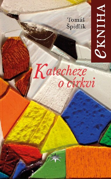 Katecheze o crkvi - Tom pidlk 