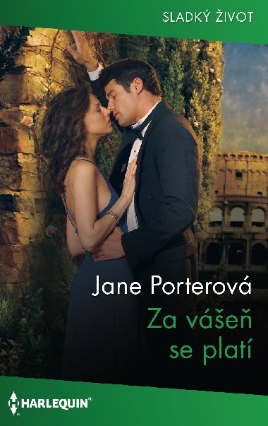 Za ve se plat - Jane Porterov 