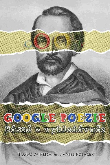 Google poezie: Bsn z vyhledvae - Tom Miklica 