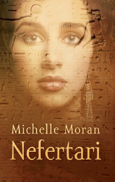 Nefertari - Michelle Moran