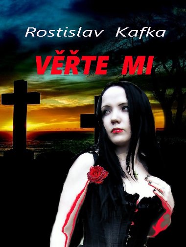 Vte mi - Rostislav Kafka 