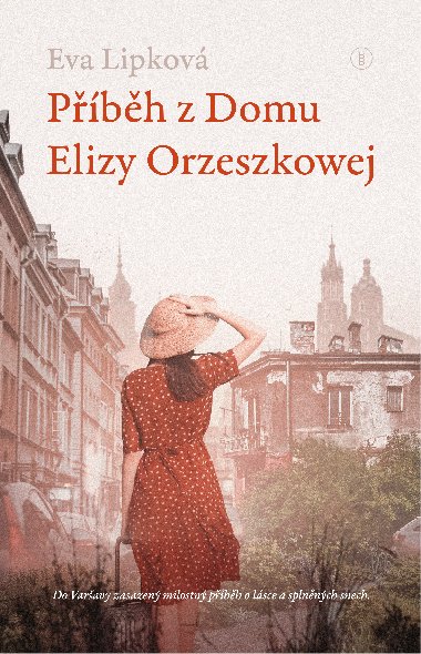 Pbh z Domu Elizy Orzeszkowej - Eva Lipkov 