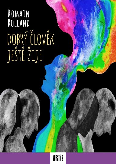 Dobrý člověk ještě žije - Romain Rolland 
