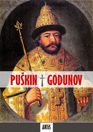 Boris Godunov - Alexandr Sergejevi Pukin 