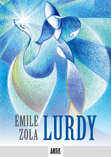Lurdy - Emile Zola 