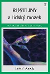 Rostliny a lidsk mozek - David O. Kennedy