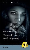 Temn krsa nen na prodej - Bartkov Heda