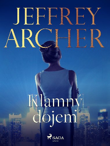 Klamn dojem - Jeffrey Archer 
