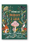 Pmintov prbehy z lesa - Gabby Dawney; Mona K