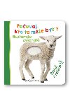 Povaj, kto to me by? Roztomil zvierat - 