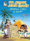 Byl jednou jeden lovk - rodn dol a Egypt - Gaudin Jean-Charles