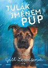 Tulk jmnem Pup - Gill Lewisov