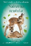 Nalezen srnata - Nov pbhy se astnm koncem - Veronika Francov, Zuzana Slnsk