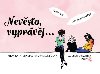 Nevěsto, vyprávěj... - Věra Škvorová