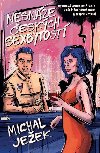 Nesnze eskch sexbytost - Michal Jeek