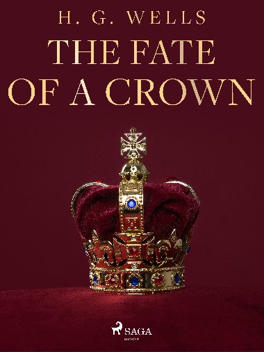 The Fate of a Crown - L. Frank Baum 