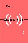 Zkouka Sirn - Olga Stehlkov
