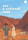 Sen o stbrn zemi - 