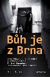 Bůh je z Brna - Jiří Kamen, Karel Fuksa