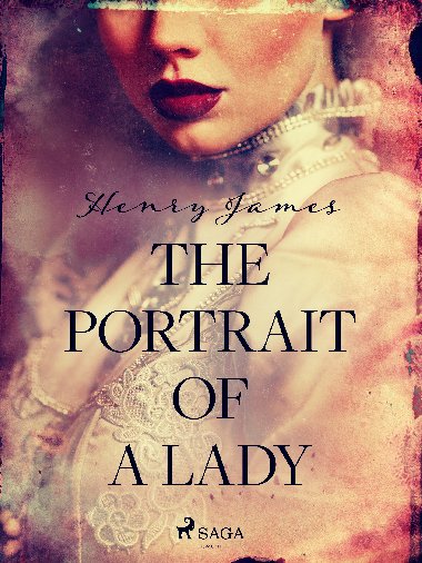 The Portrait of a Lady - Henry James 